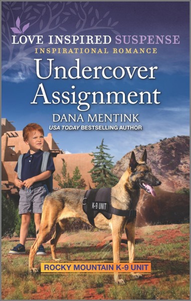Undercover assignment / Dana Mentink.
