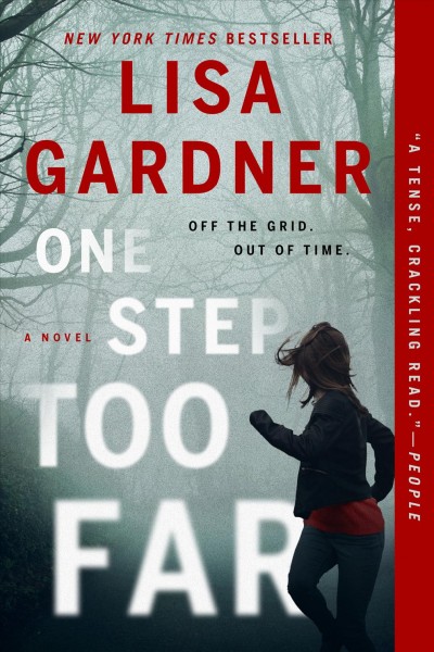 One step too far : a novel / Lisa Gardner.
