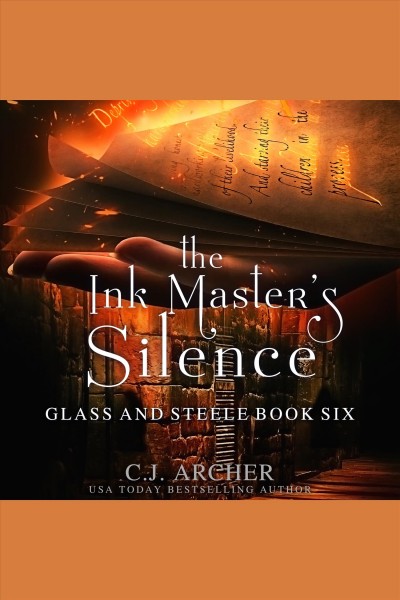 The ink master's silence [electronic resource] / C.J. Archer.