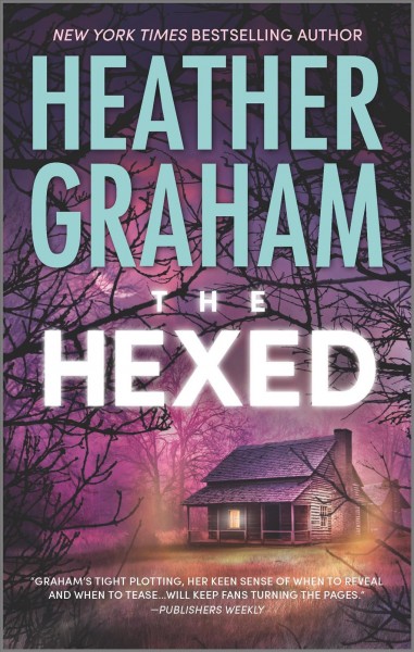 The hexed. (Krewe of hunters, #13.) [electronic resource] / Heather Graham.