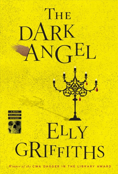 The dark angel [electronic resource] / Elly Griffiths.