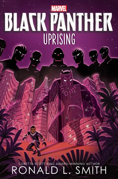 Black Panther : Uprising / Ronald L. Smith.