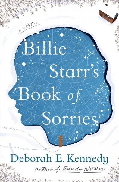 Billie Starr's book of sorries / Deborah E. Kennedy.