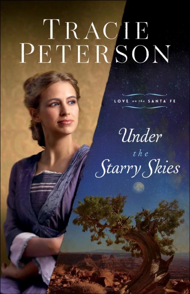 Under the starry skies / Tracie Peterson.