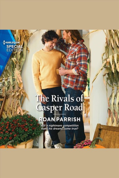 The rivals of Casper Road [electronic resource] / Roan Parrish.