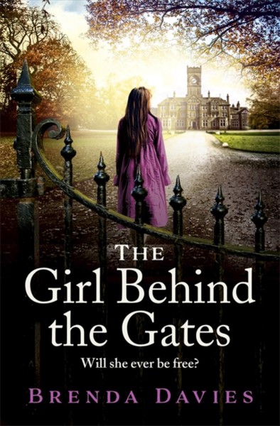 The girl behind the gates / Brenda Davies.