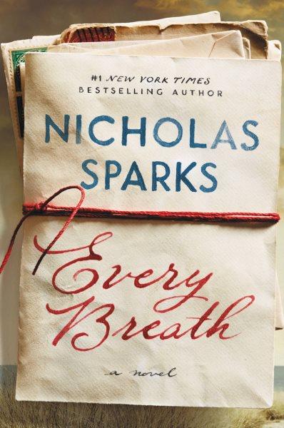 Every Breath [electronic resource] / Nicholas Sparks.