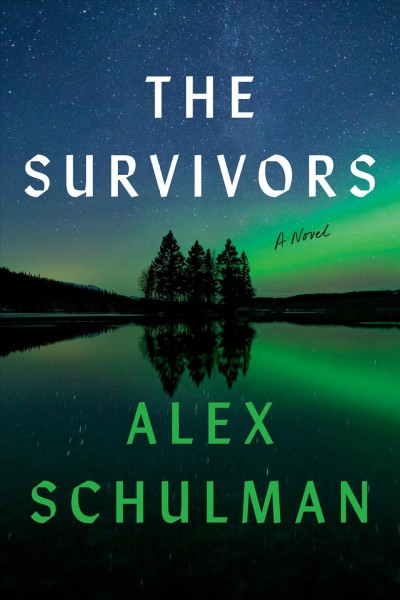 The survivors / Alex Schulman.