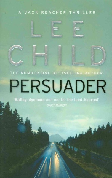 Persuader / Lee Child.