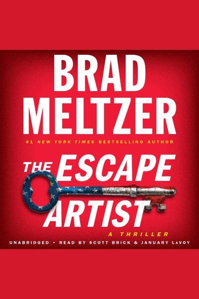 The Escape Artist : Zig and Nola [electronic resource] / Brad Meltzer.