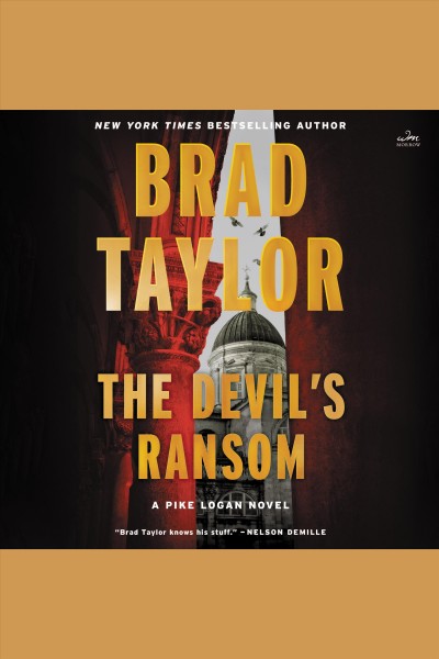 The Devil's Ransom : A Novel [electronic resource] / Brad Taylor.