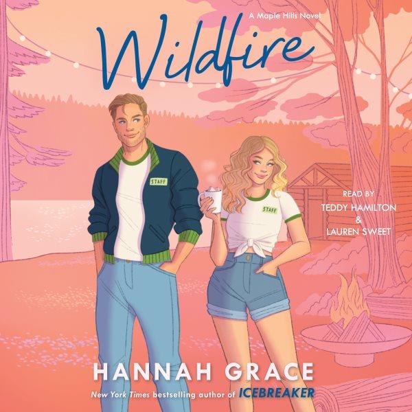 Wildfire / Hannah Grace.