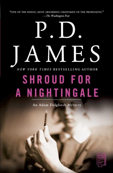 Shroud for a nightingale / P.D. James.