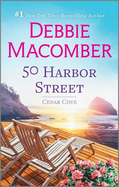 50 Harbor Street / Debbie Macomber.