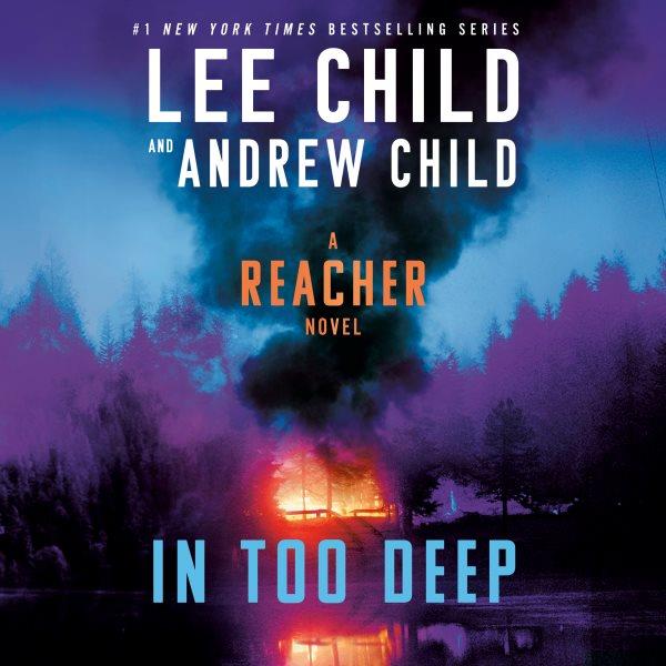 In Too Deep [sound recording] / Lee Child.