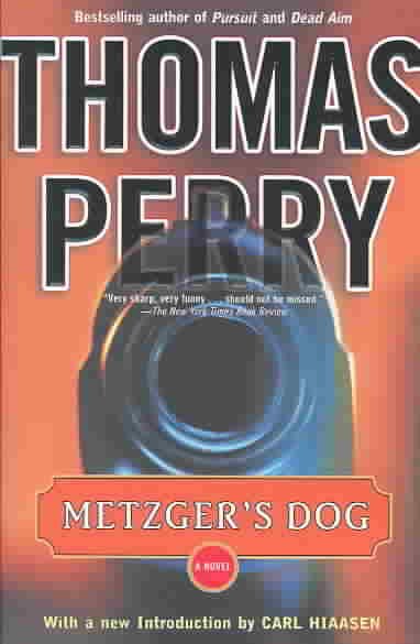 Metzger's dog / Thomas Perry.