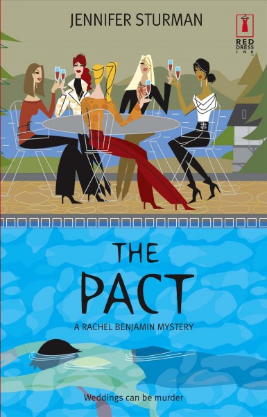 The pact : [a Rachel Benjamin mystery] / Jennifer Sturman.