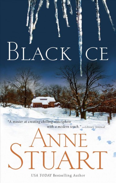 Black ice / by Anne Stuart.