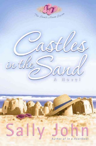 Castles in the sand / Sally John. 