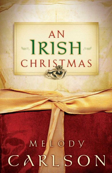 An Irish Christmas / Melody Carlson.