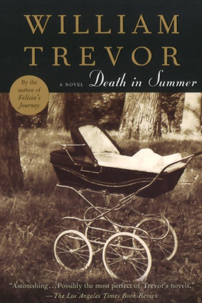 Death in summer / William Trevor.