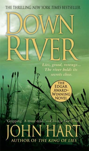 Down River / John Hart.