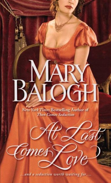 At last comes love / Mary Balogh.