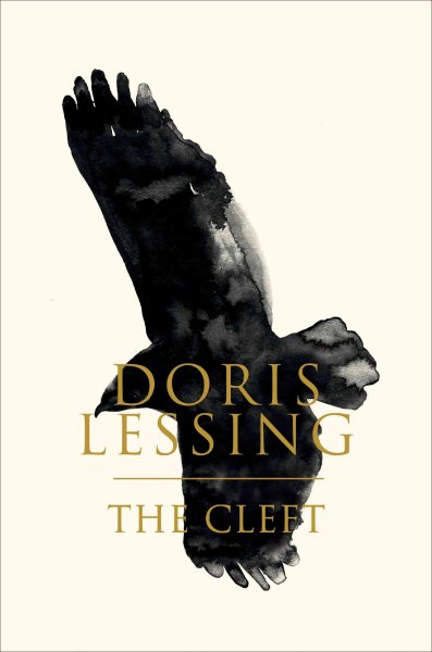 The cleft / Doris Lessing.