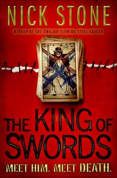 The king of swords : a novel / Nick Stone.