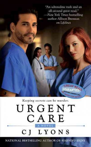 Urgent care / CJ Lyons.