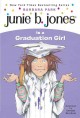 Go to record Junie B. Jones is a graduation girl