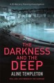 The darkness & the deep  Cover Image