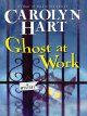 Go to record Ghost at work : a Bailey Ruth mystery