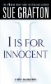 "I" is for innocent : a Kinsey Milhone mystery  Cover Image