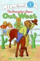 The Berenstain Bears out West  Cover Image