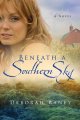 Go to record Beneath a southern sky : a novel
