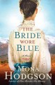 The bride wore blue  Cover Image
