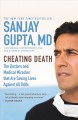 Cheating death the doctors and medical miracles that are saving lives against all odds  Cover Image