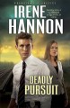 Deadly pursuit (Book #2) a novel  Cover Image