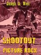 Shootout at Picture Rock  Cover Image