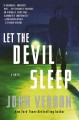 Let the devil sleep a novel  Cover Image