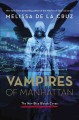 Vampires of Manhattan : the new Blue Bloods coven  Cover Image