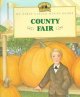 County Fair : adapted from the Little house books by Laura Ingalls Wilder  Cover Image