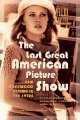 The last great American picture show new Hollywood cinema in the 1970s  Cover Image