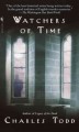 Watchers of time an Inspector Ian Rutledge mystery  Cover Image
