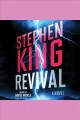 Revival : a novel  Cover Image