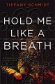 Hold me like a breath  Cover Image