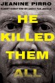 He killed them all : Robert Durst and my quest for justice  Cover Image