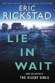 Go to record Lie in wait : a novel