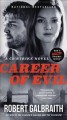 Career of evil Cormoran Strike Series, Book 3. Cover Image